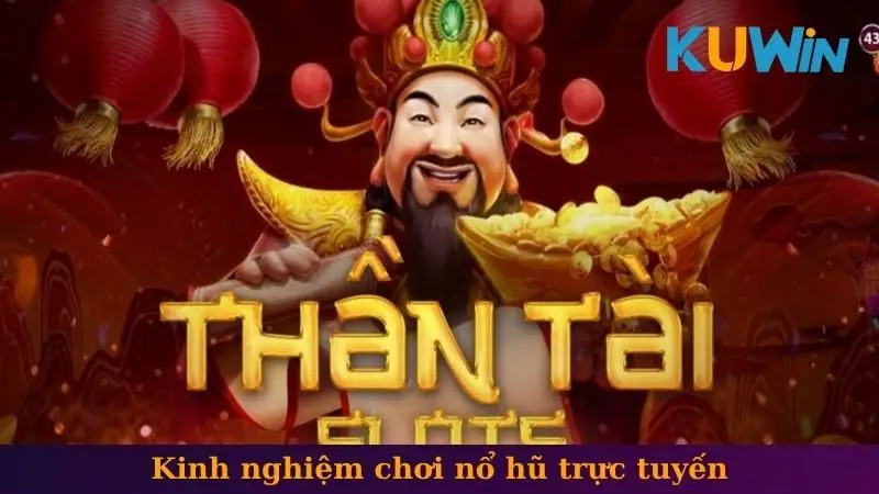 TP nổ hũ 2 Kinh nghiệm chơi nổ hũ trực tuyến