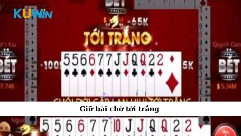 Mẹo Ăn Trắng Trong Tiến Lên: Nắm Luật, Thắng Ngay Lập Tức 3 Giữ bài chờ tới trắng