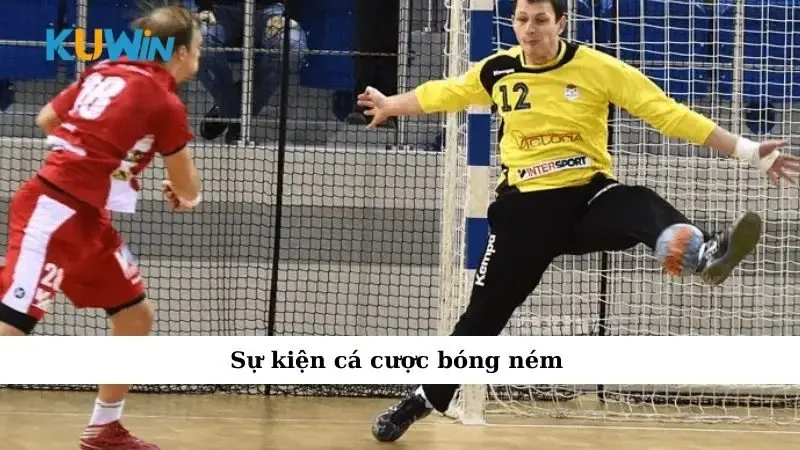 Sự kiện cá cược bóng ném