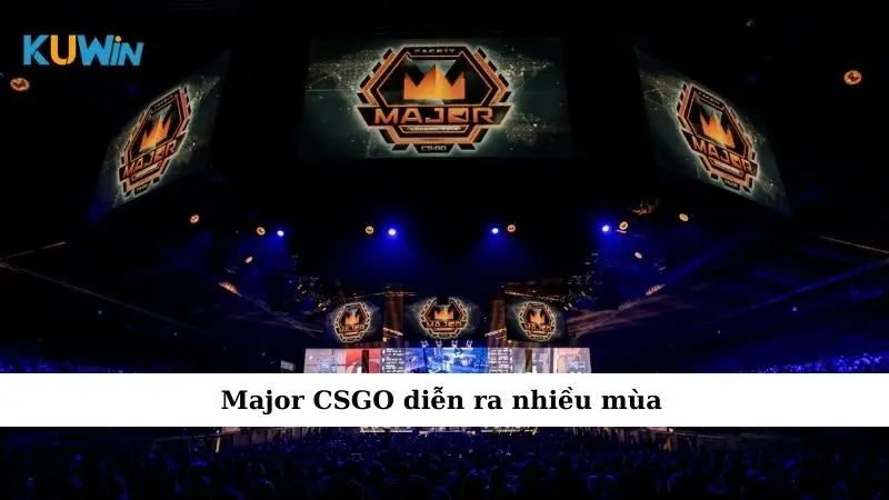 Giải Major CSGO - Giải Đấu Lớn Nhất Thế Giới Của Cộng Đồng Game Thủ 2 Major CSGO diễn ra nhiều mùa
